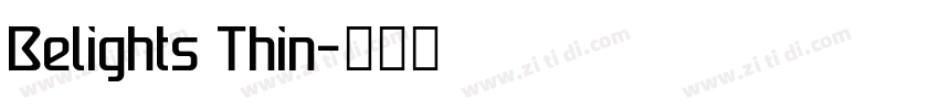 Belights Thin字体转换 Belights Thin字体转换